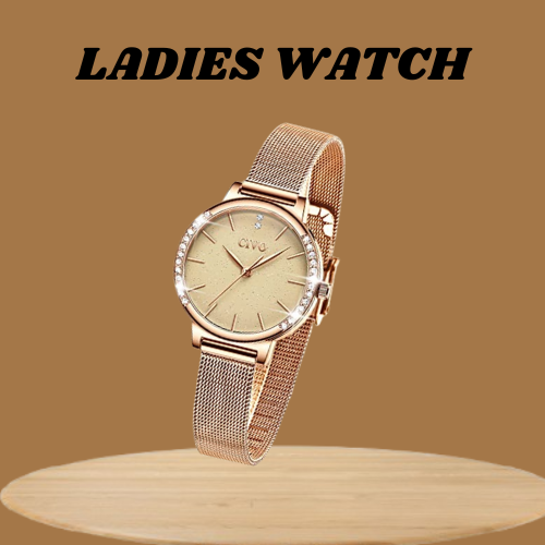 LADIES WATCHES